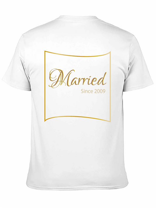 Married Since 2009 T-Shirt - Anniversary Gift