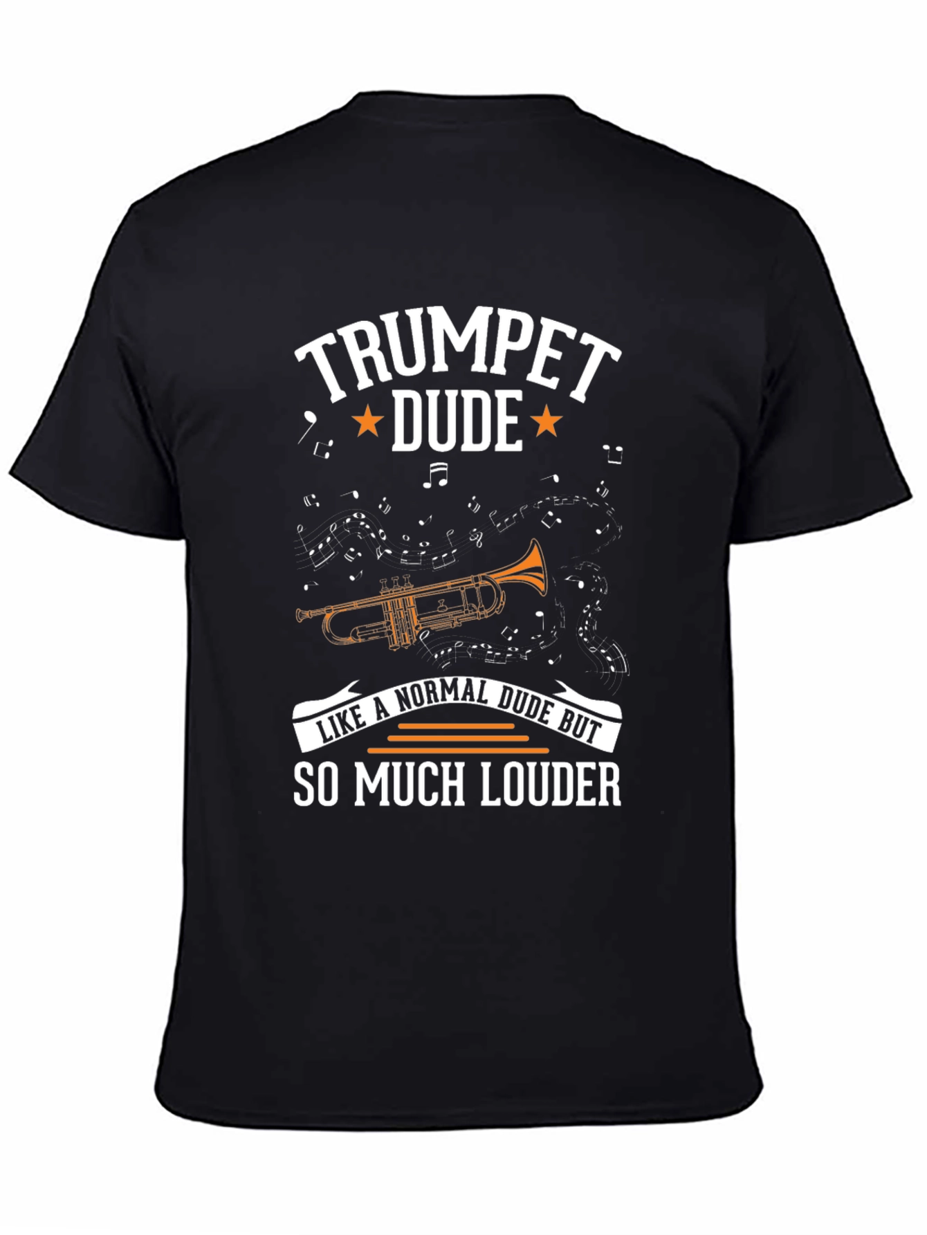 Trumpet Dude T-Shirt - So Much Louder
