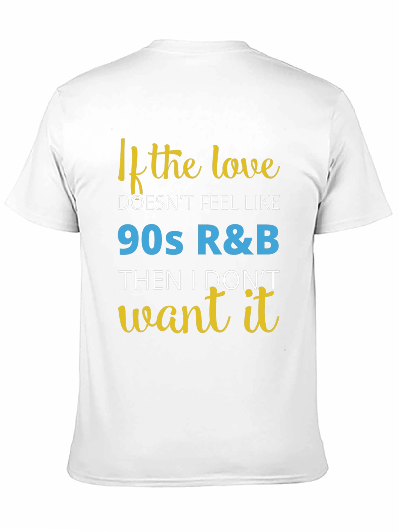 90s R&B Music Lover T-Shirt