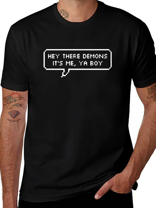 Hey There Demons T-Shirt Funny Novelty Black Cotton Tee