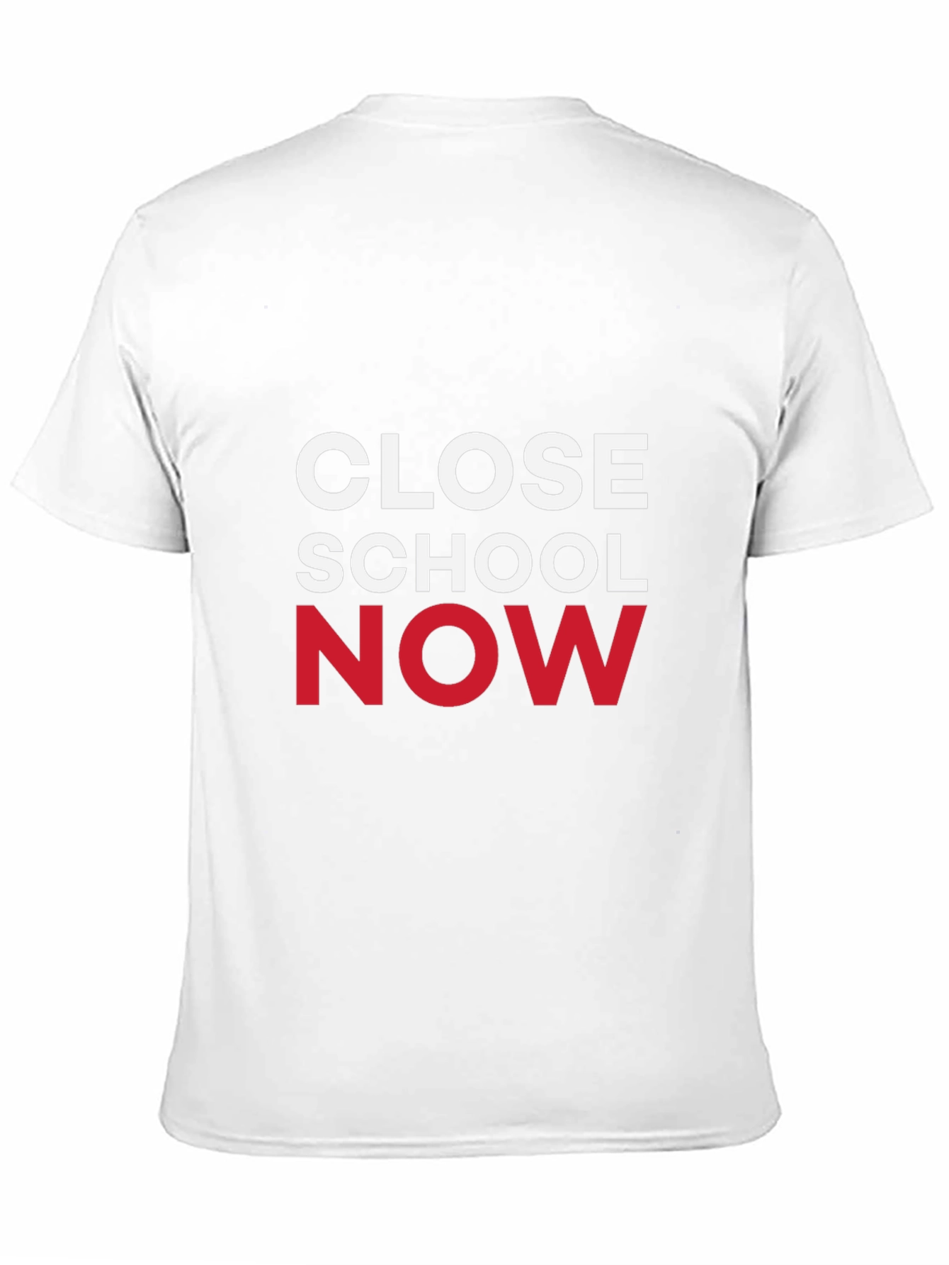 Close School Now Graphic Tee