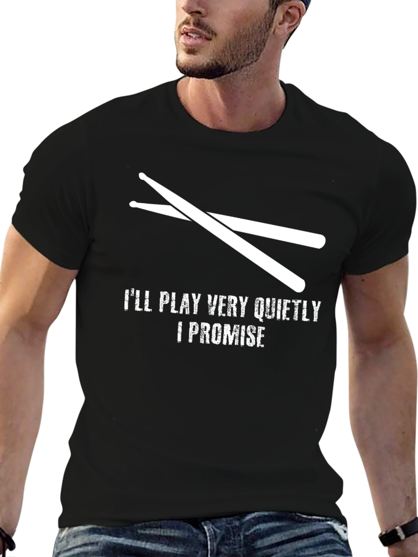 Drummer T-Shirt - Ill Play Very Quietly Promise