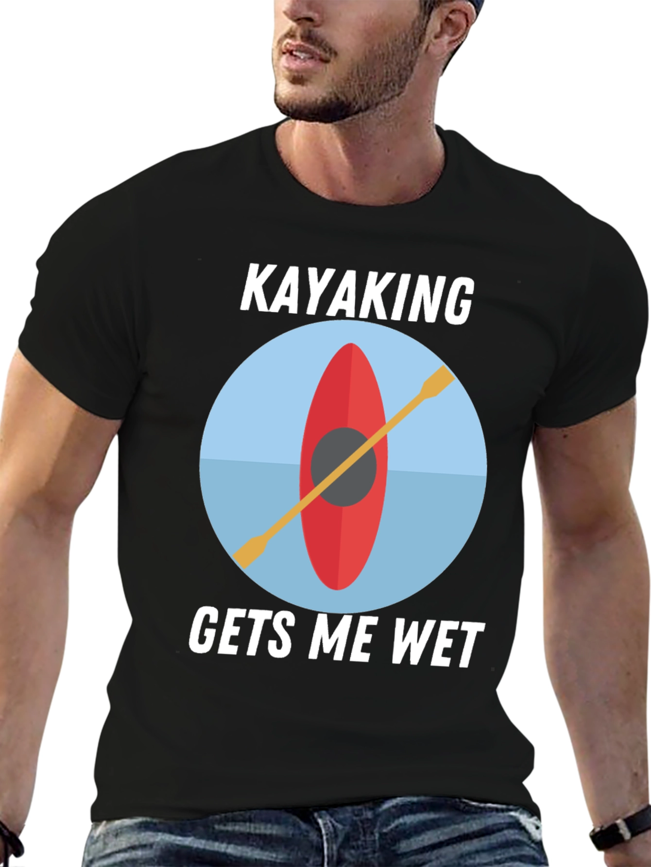 Kayaking Gets Me Wet T-Shirt