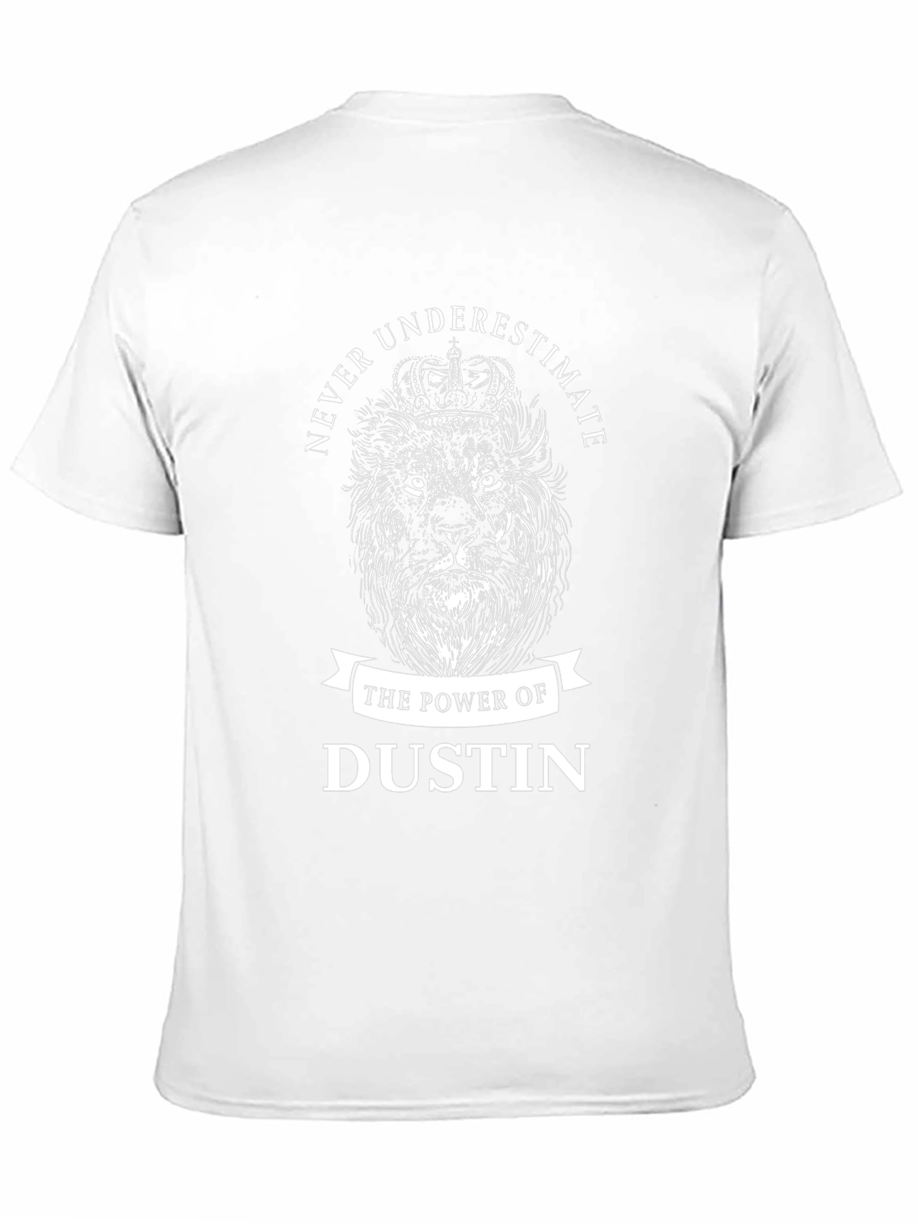 Never Underestimate The Power Of Dustin T-Shirt