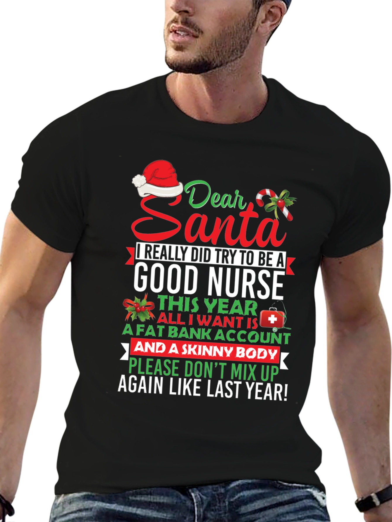 Funny Nurse Christmas T-Shirt Dear Santa Graphic Tee