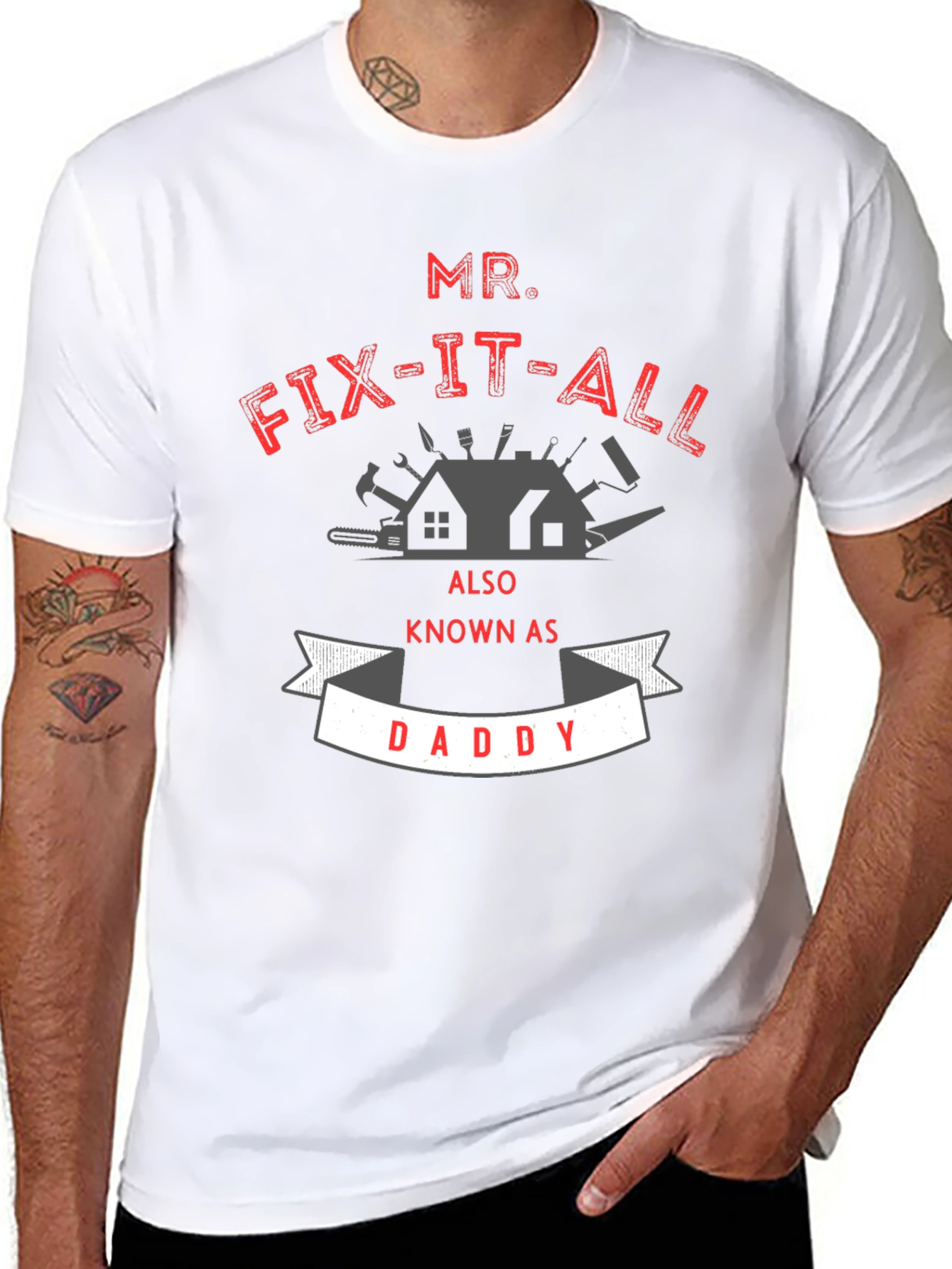 Mr. Fix-It-All Daddy T-Shirt