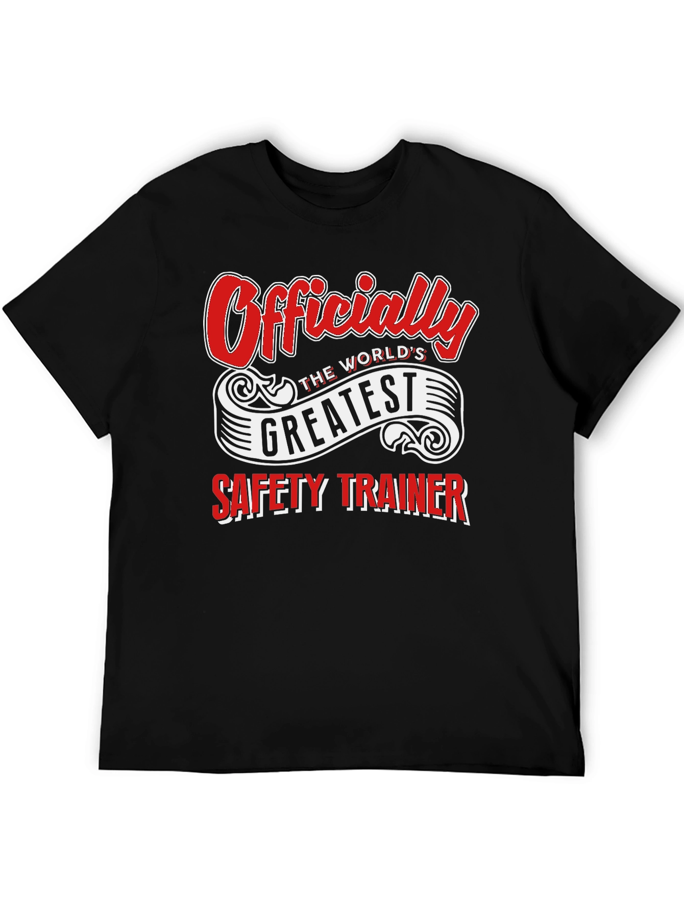 Worlds Greatest Safety Trainer T-Shirt