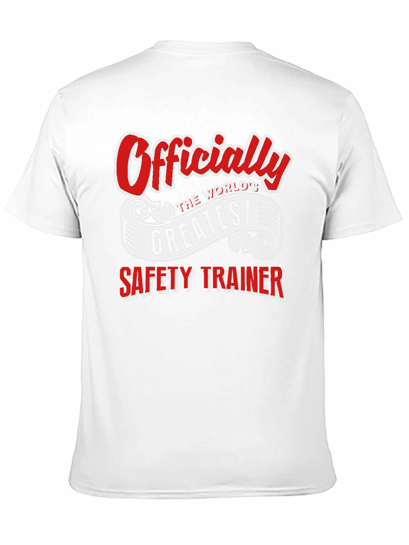 Worlds Greatest Safety Trainer T-Shirt