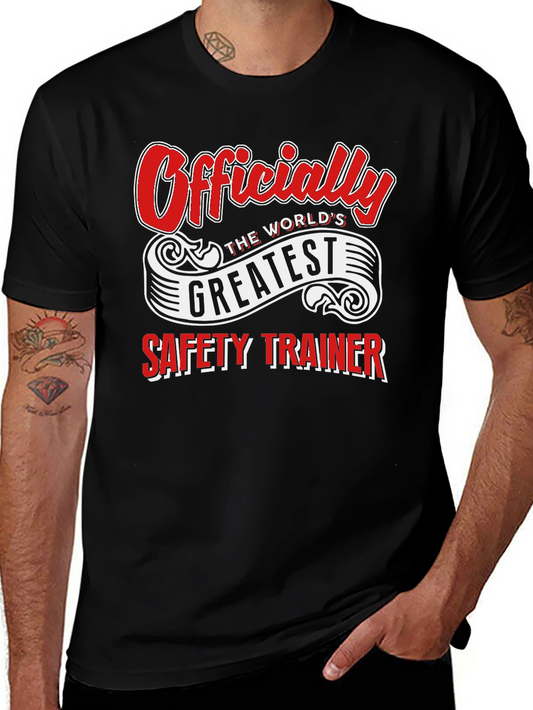 Worlds Greatest Safety Trainer T-Shirt
