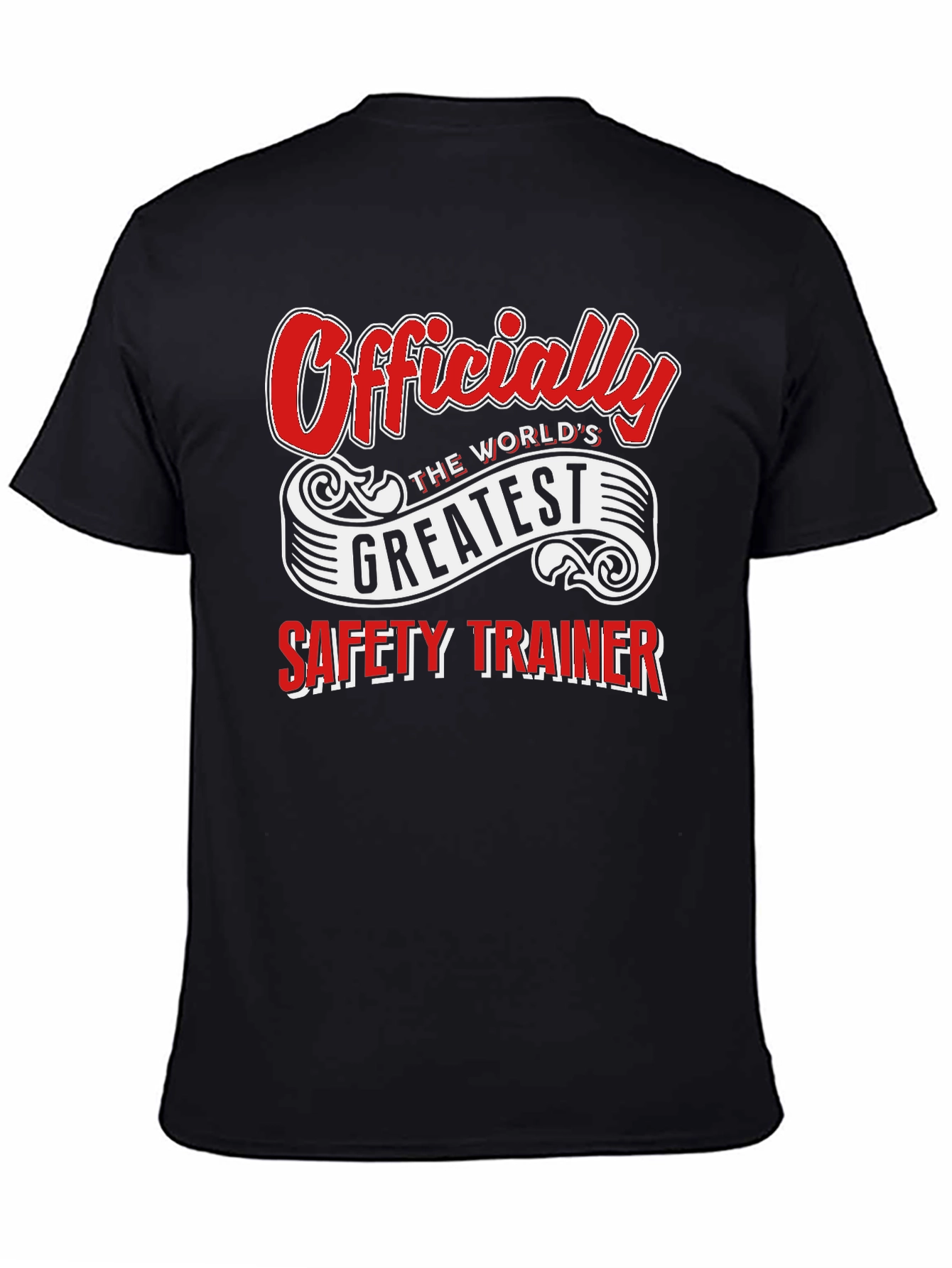 Worlds Greatest Safety Trainer T-Shirt