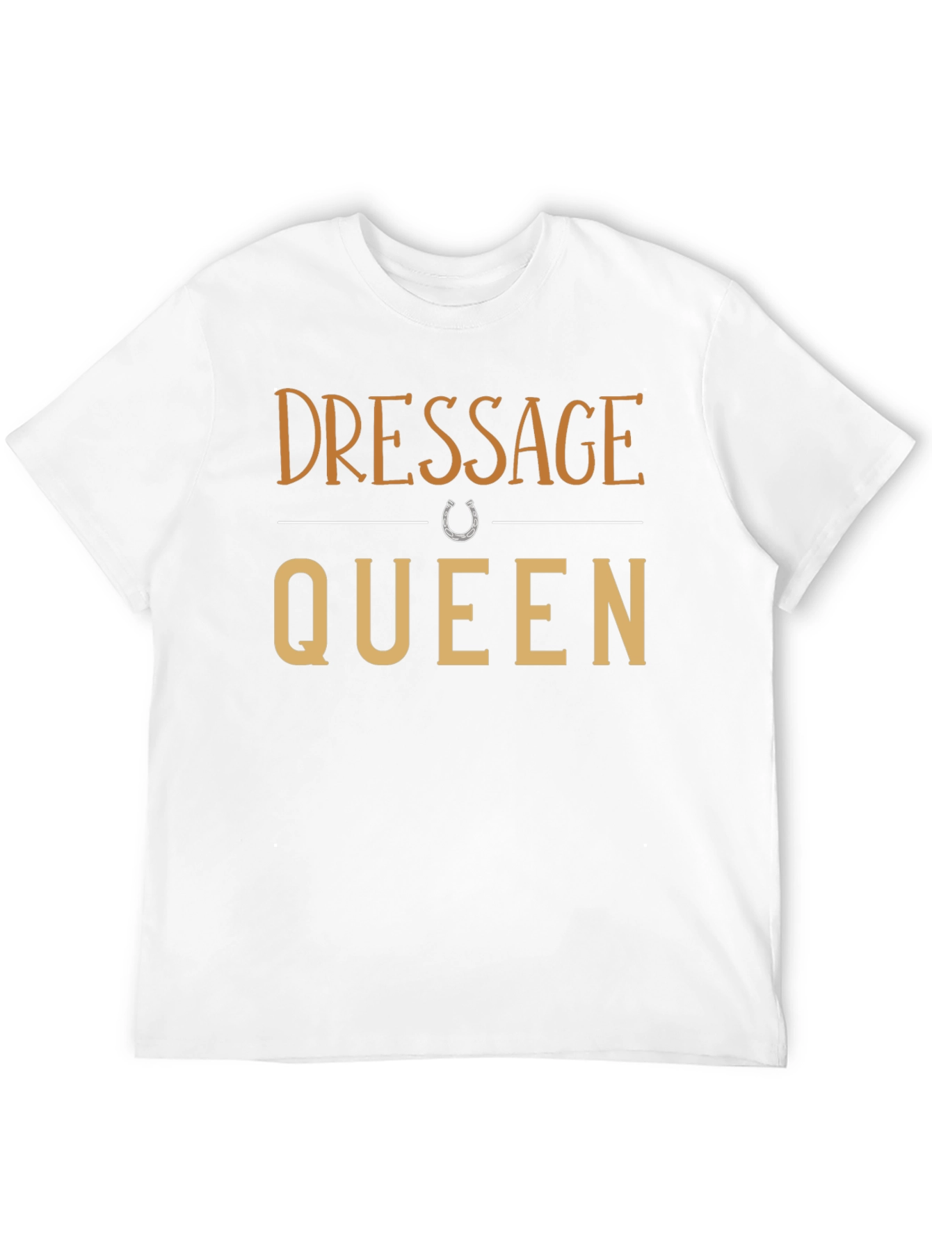 Dressage Queen T-Shirt - Equestrian Style