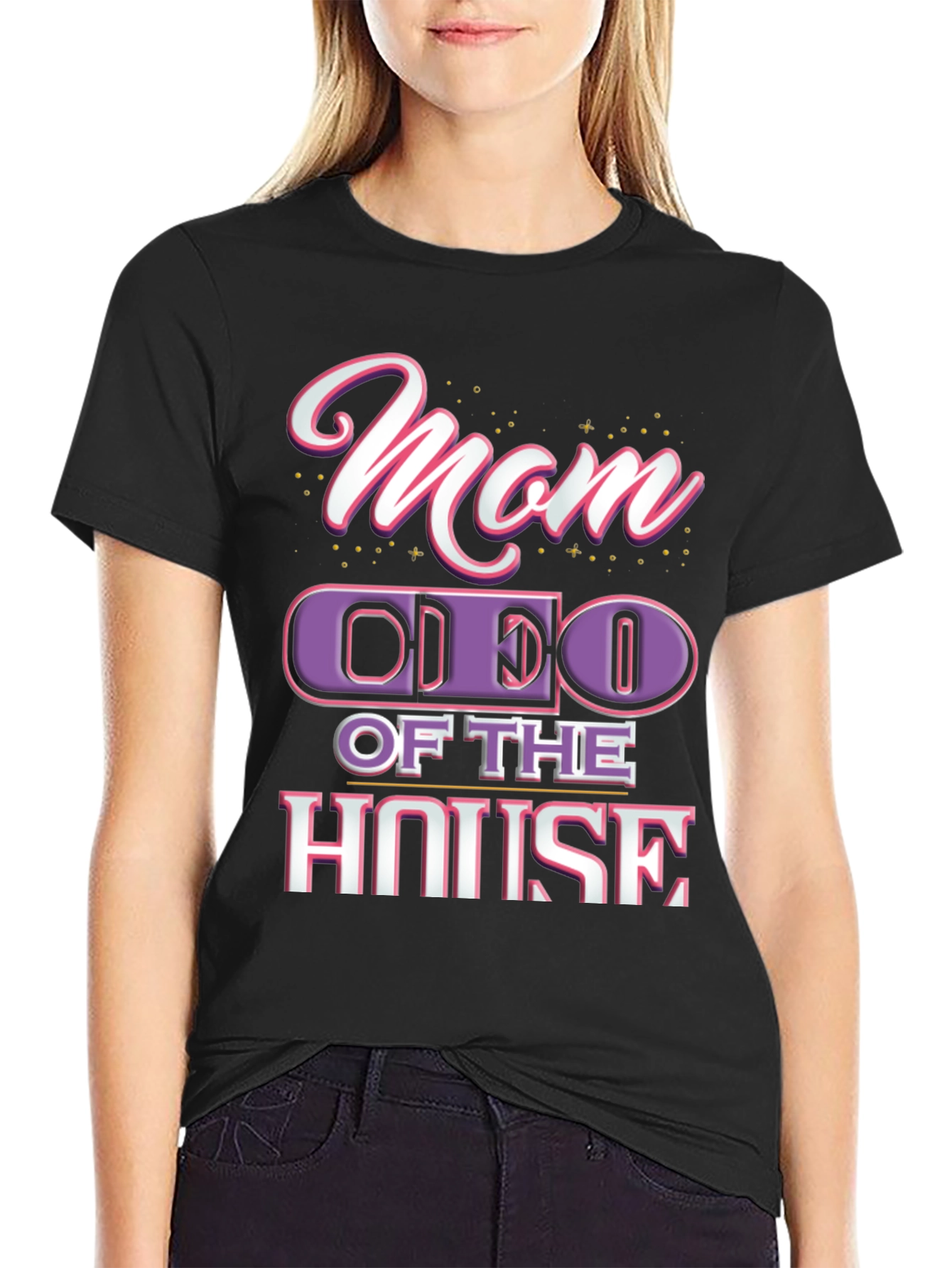 Mom CEO of the House Black T-Shirt