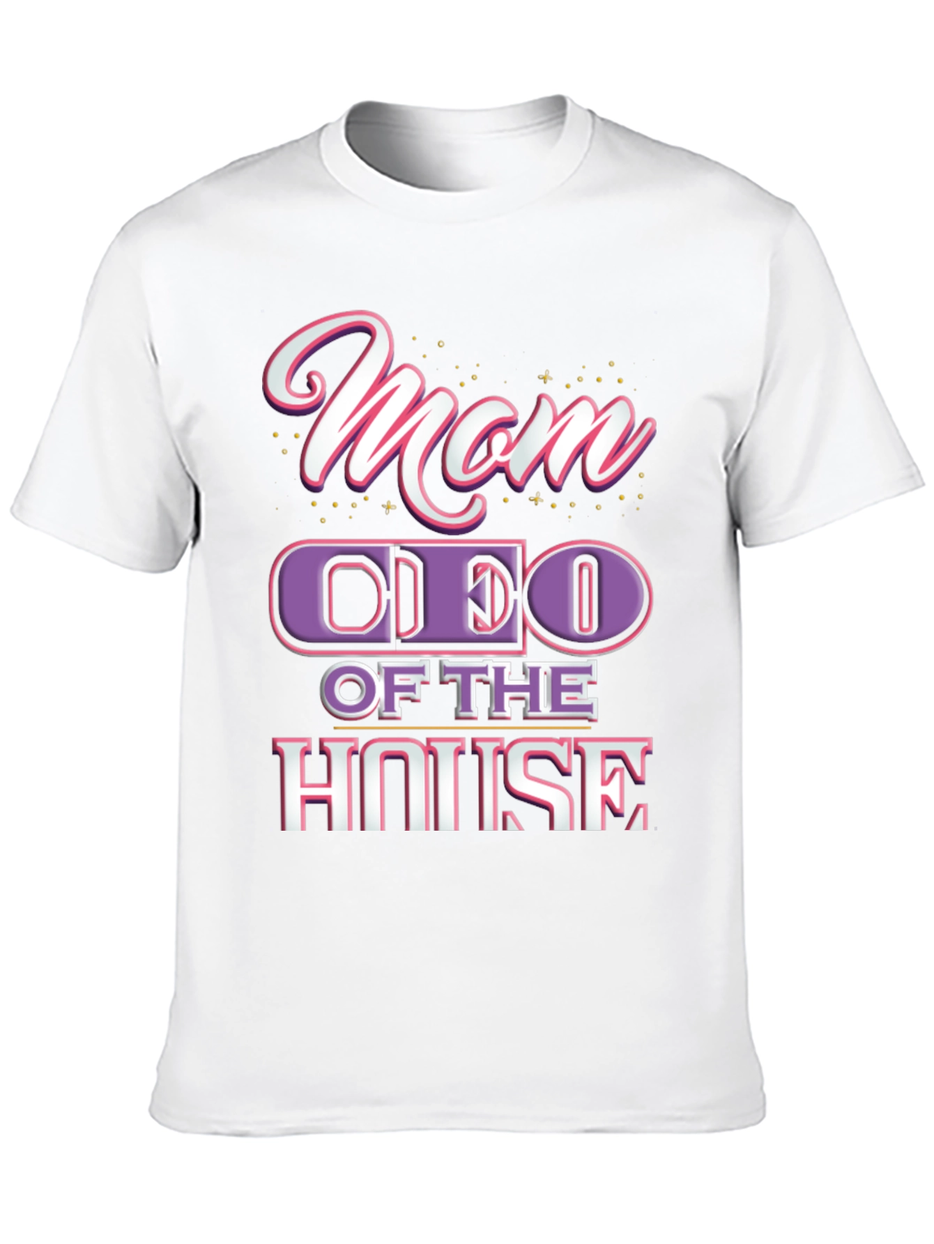 Mom CEO of the House Black T-Shirt