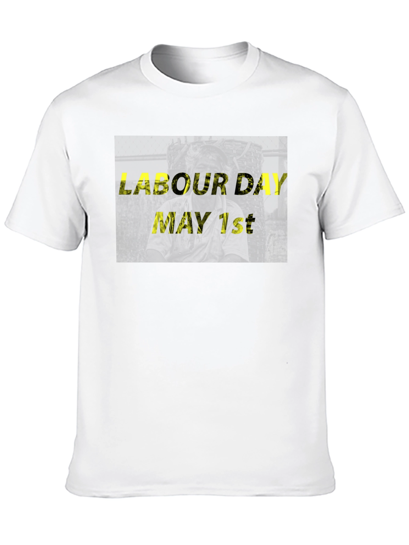 Labour Day T-Shirt - May 1st