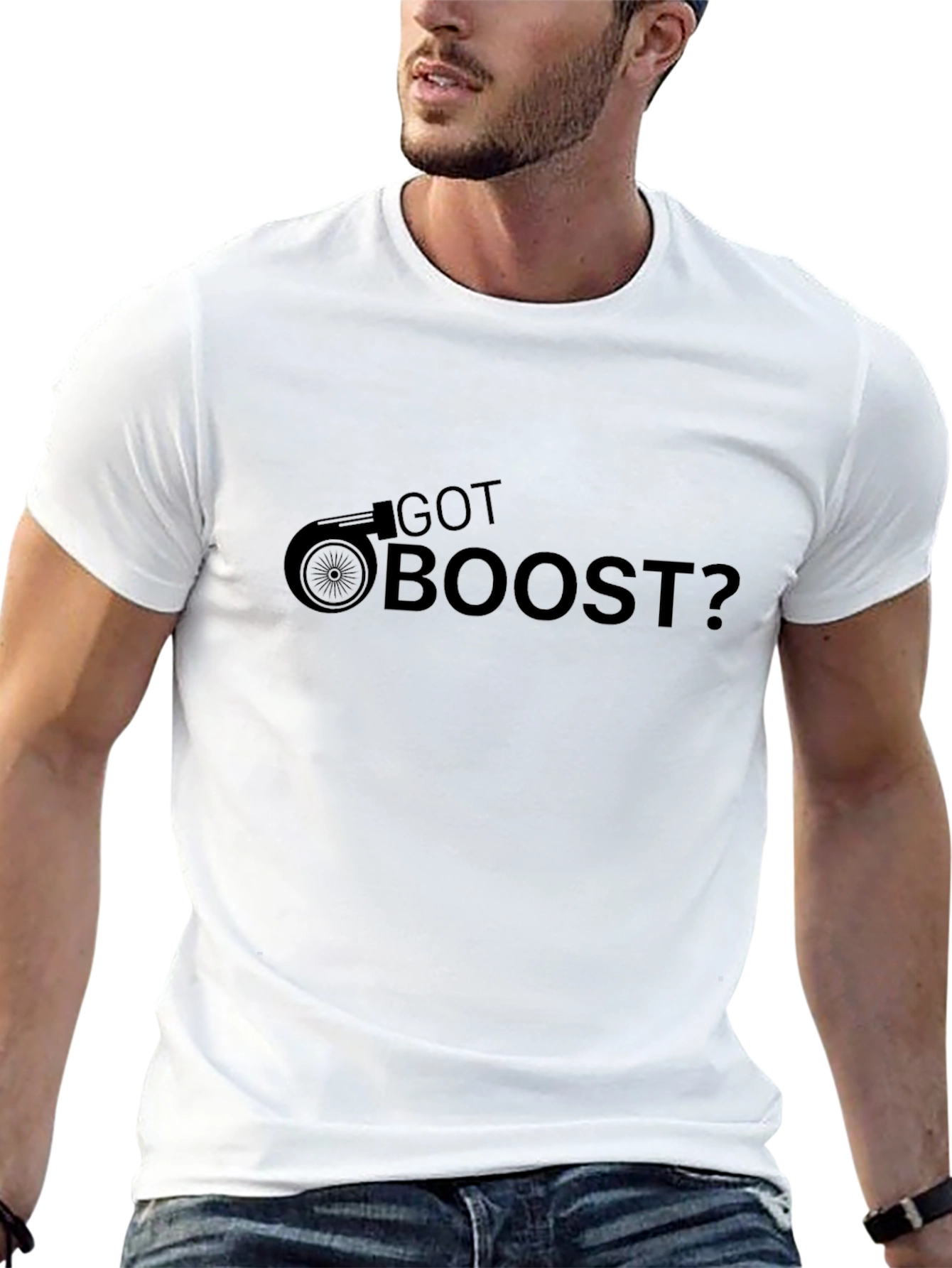 Got Boost T-Shirt - Turbocharged Style