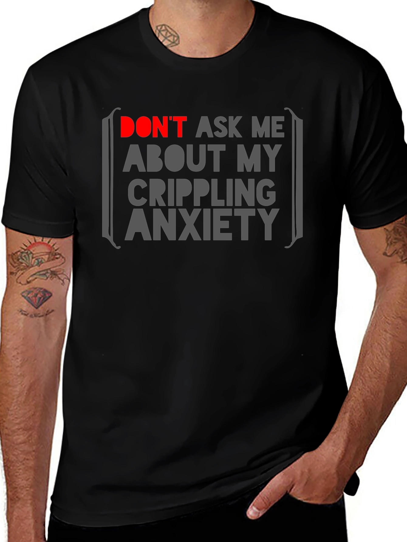 Anxiety Statement T-Shirt - Dont Ask Me!