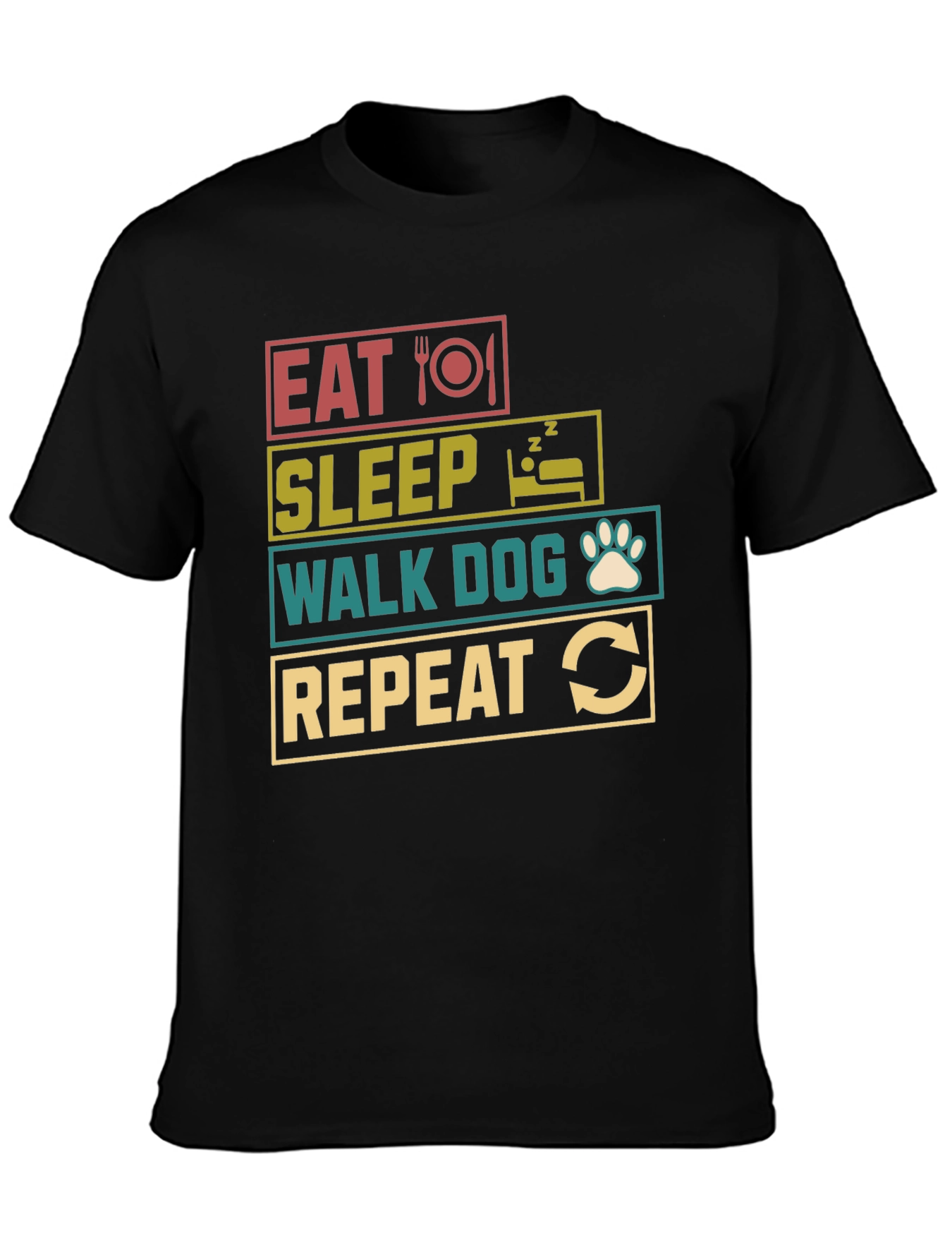 Eat Sleep Walk Dog Repeat Black T-Shirt
