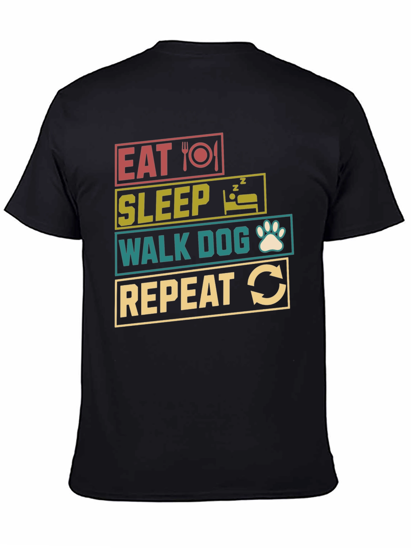 Eat Sleep Walk Dog Repeat Black T-Shirt