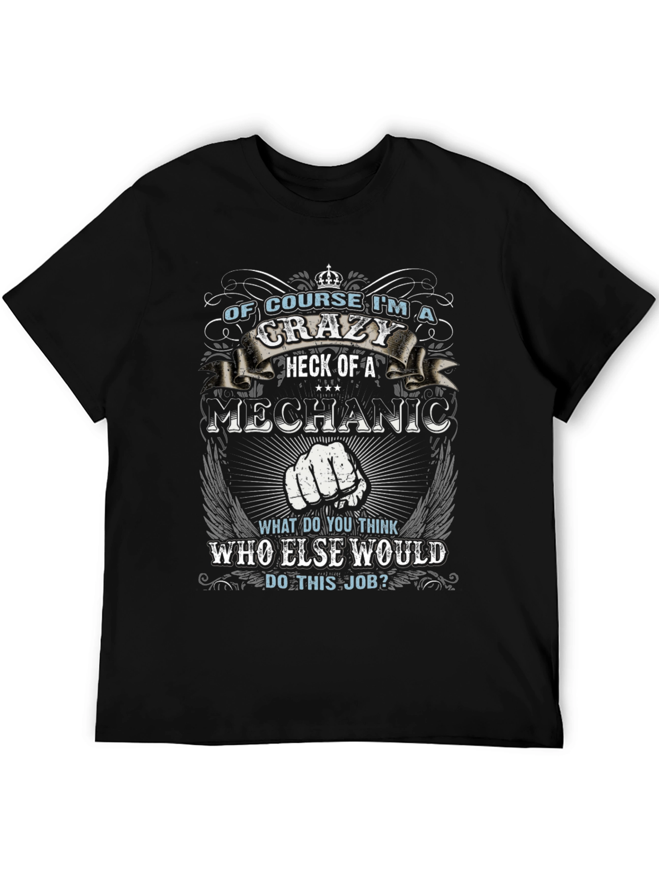 Crazy Mechanic T-Shirt