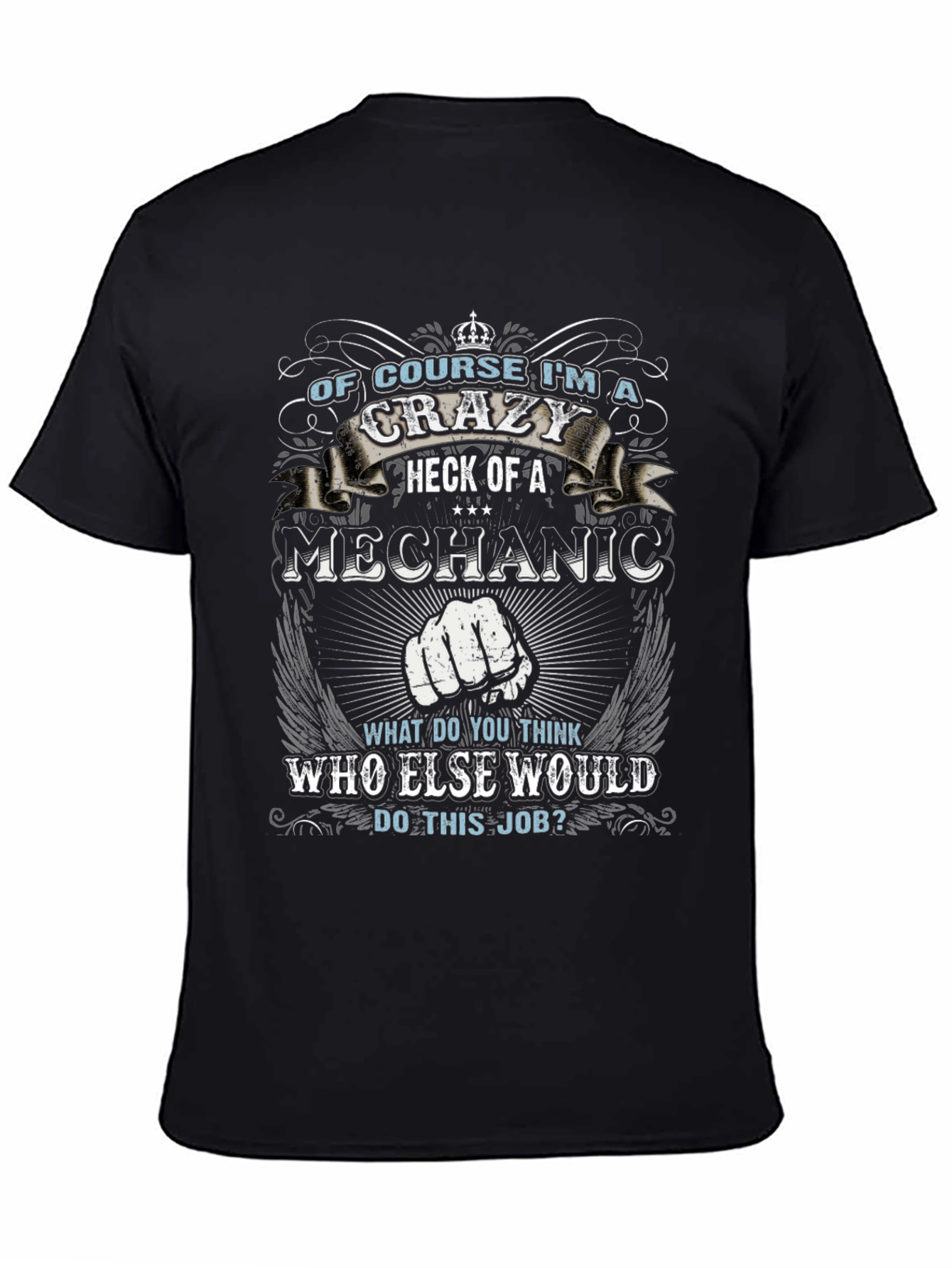 Crazy Mechanic T-Shirt