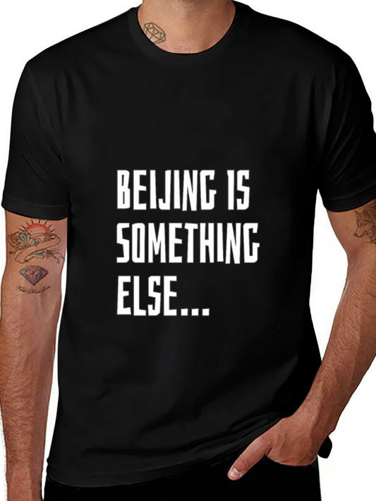 Beijing Is Something Else Graphic T-Shirt