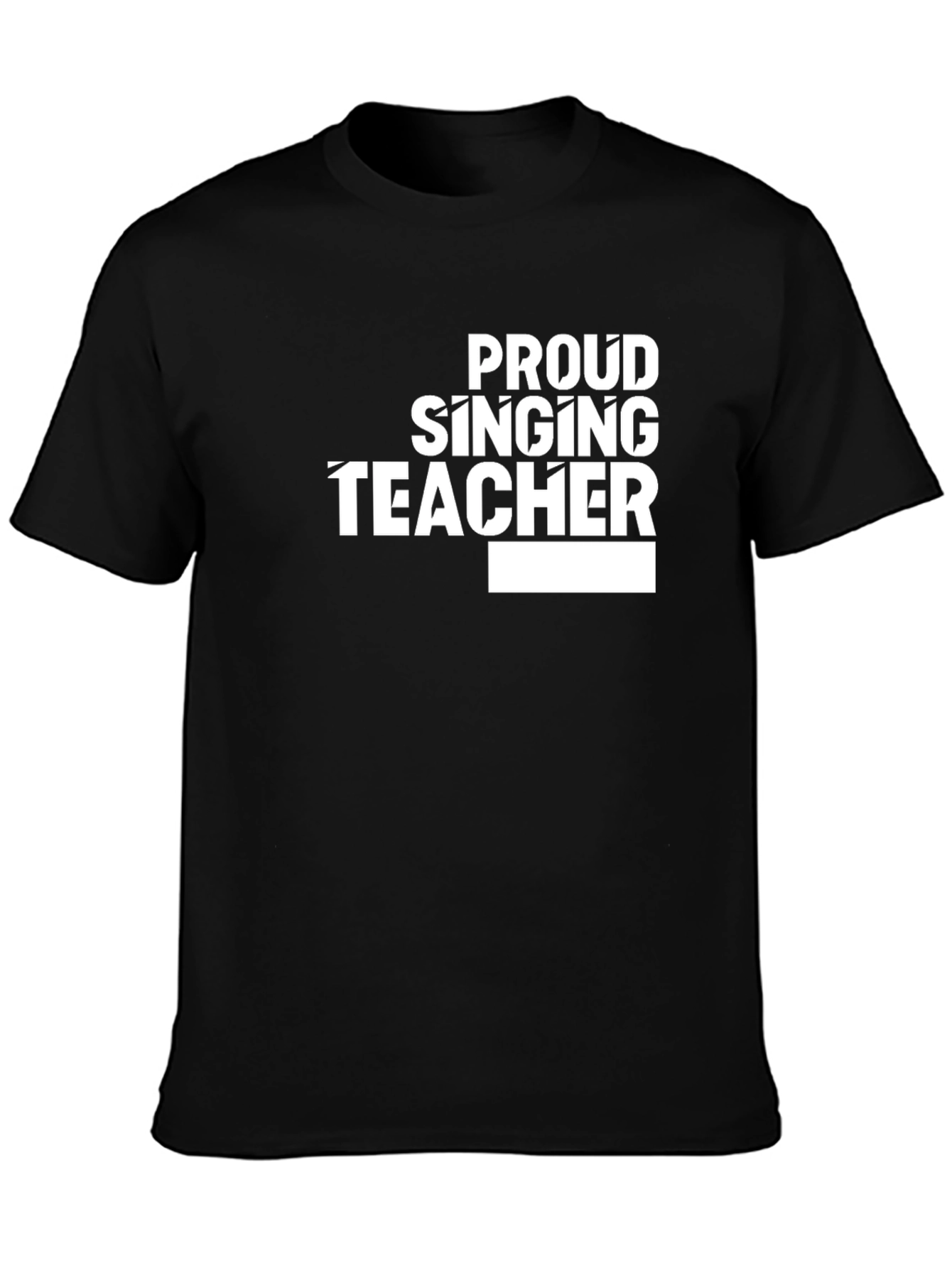 Proud Singing Teacher T-Shirt - Black