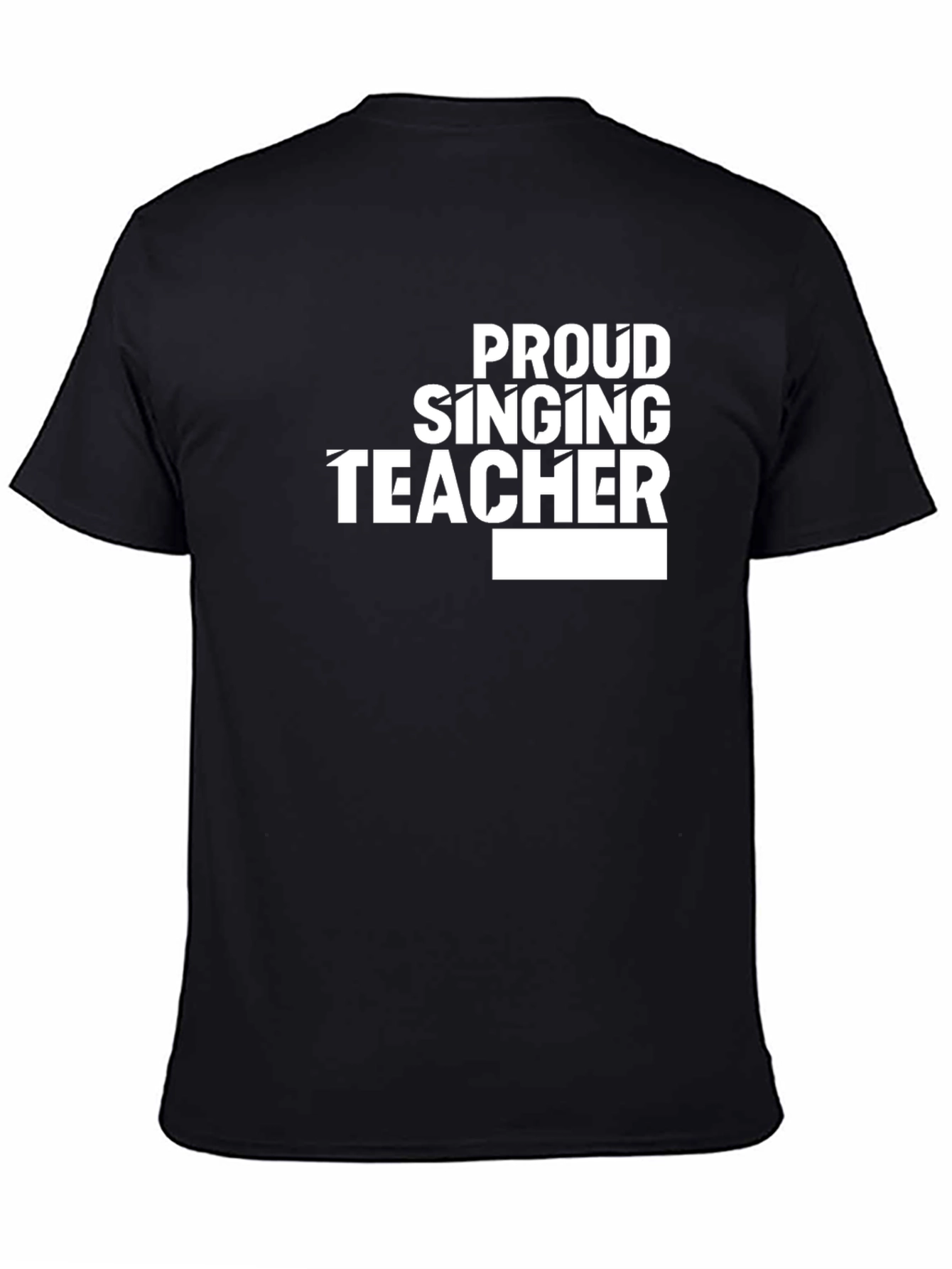 Proud Singing Teacher T-Shirt - Black