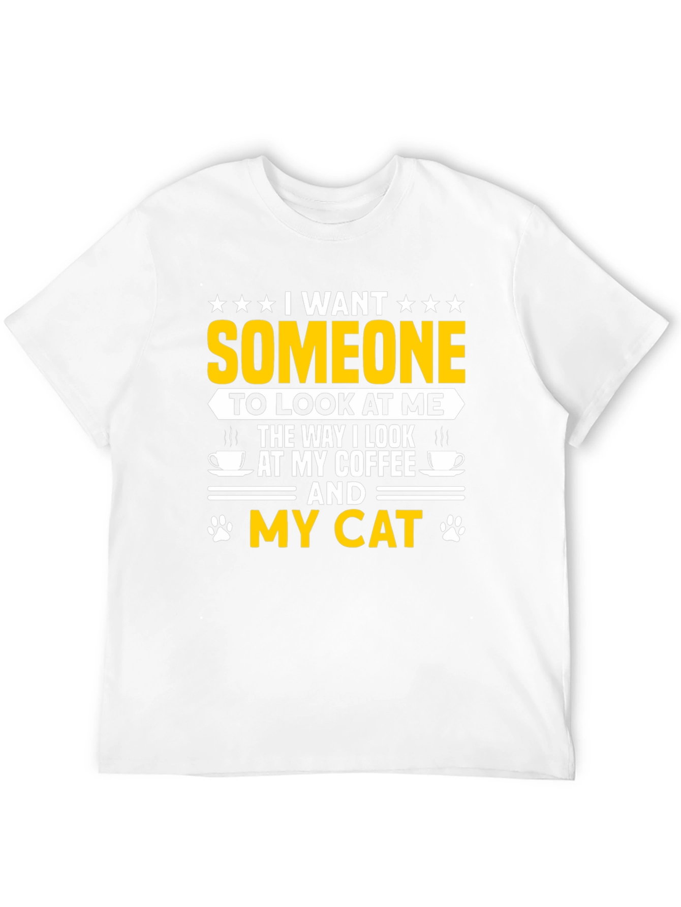 I Want Someone Cat & Coffee Black T-Shirt