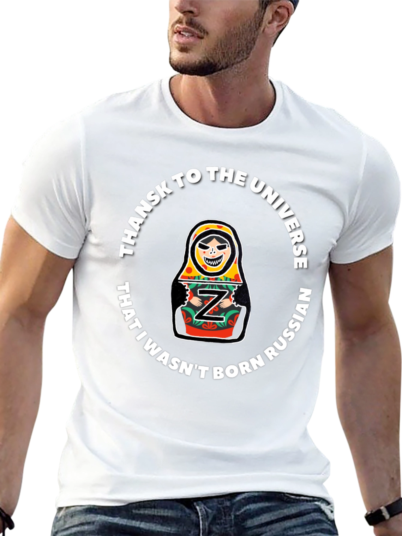 Thanks Universe Not Russian T-Shirt