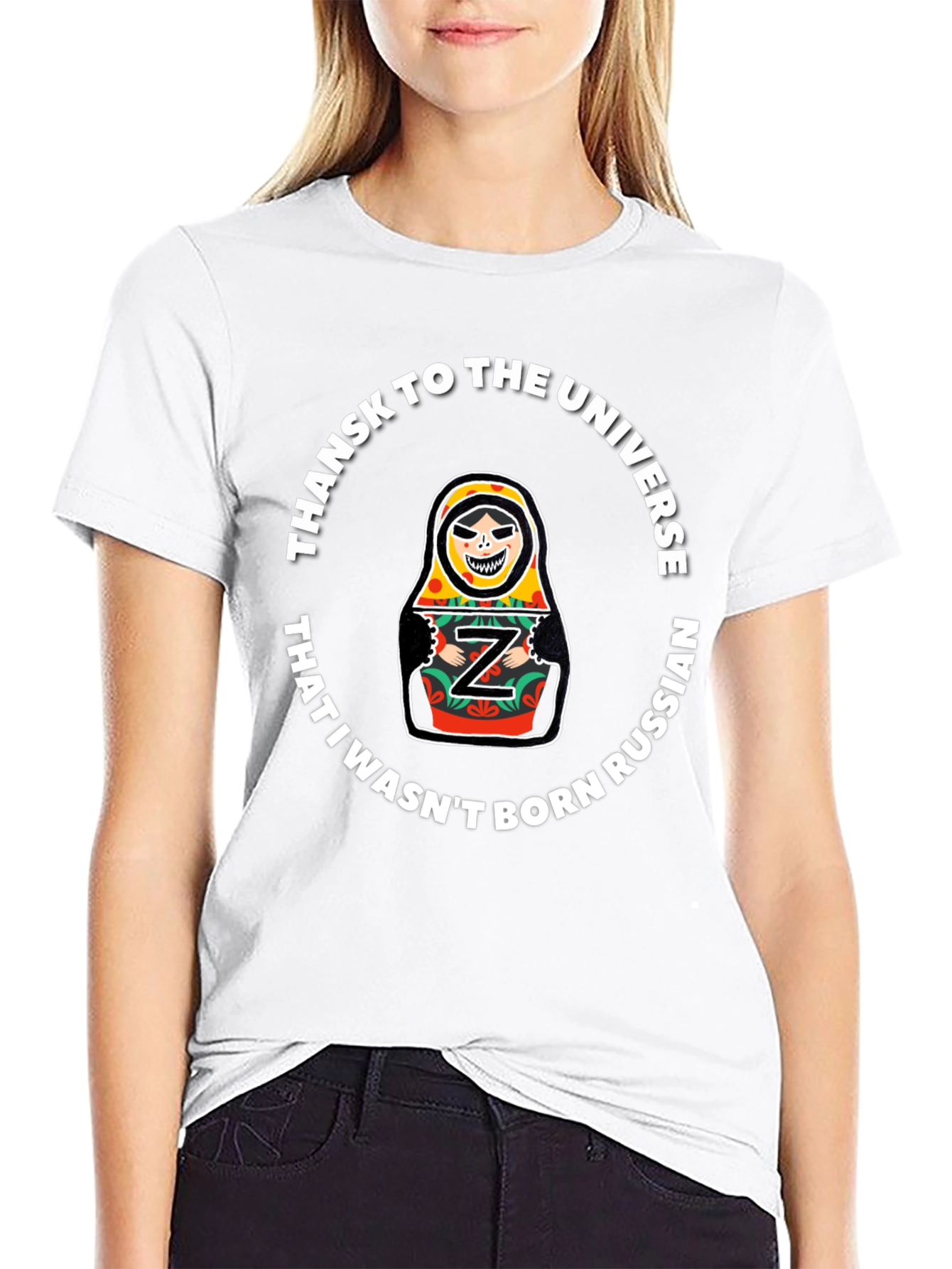 Thanks Universe Not Russian T-Shirt