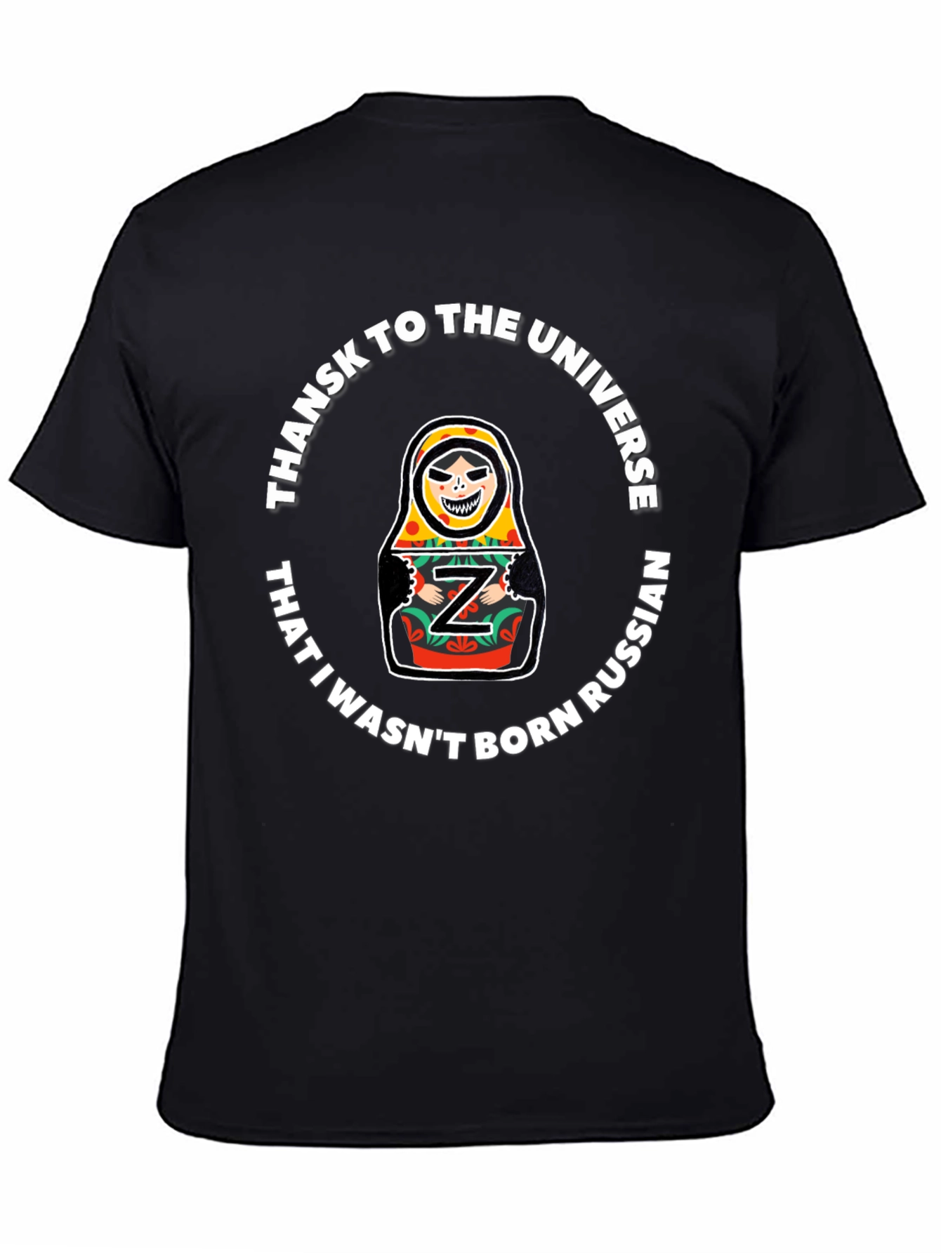 Thanks Universe Not Russian T-Shirt