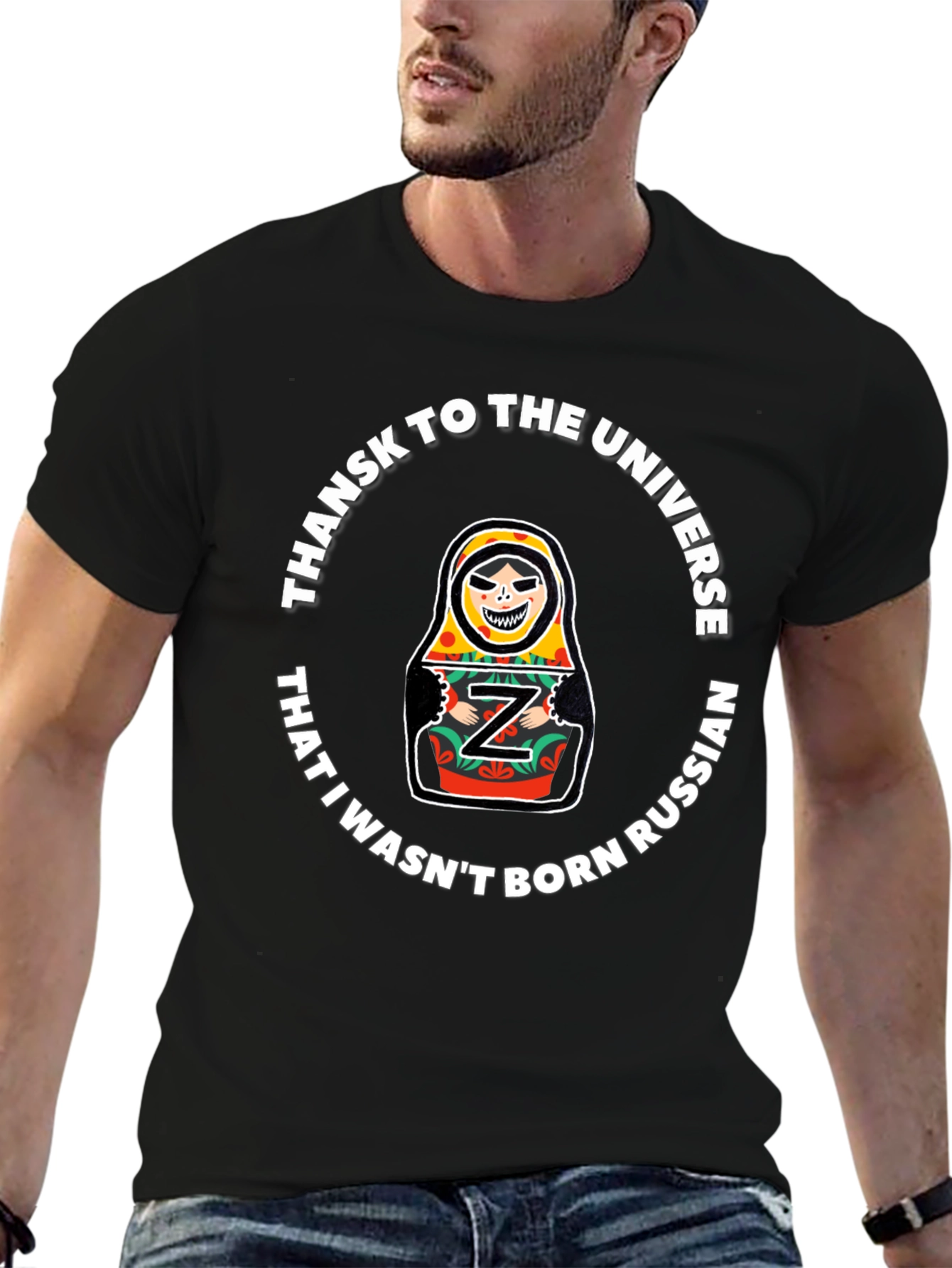 Thanks Universe Not Russian T-Shirt
