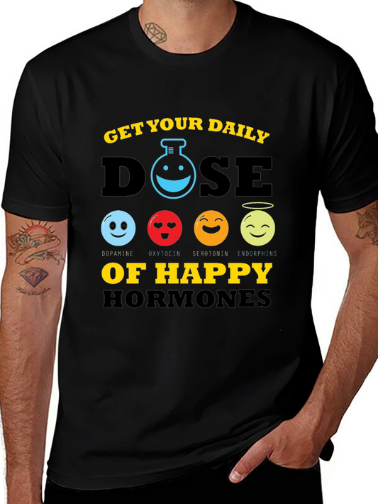 Get Your Daily Dose Happy Hormones T-Shirt