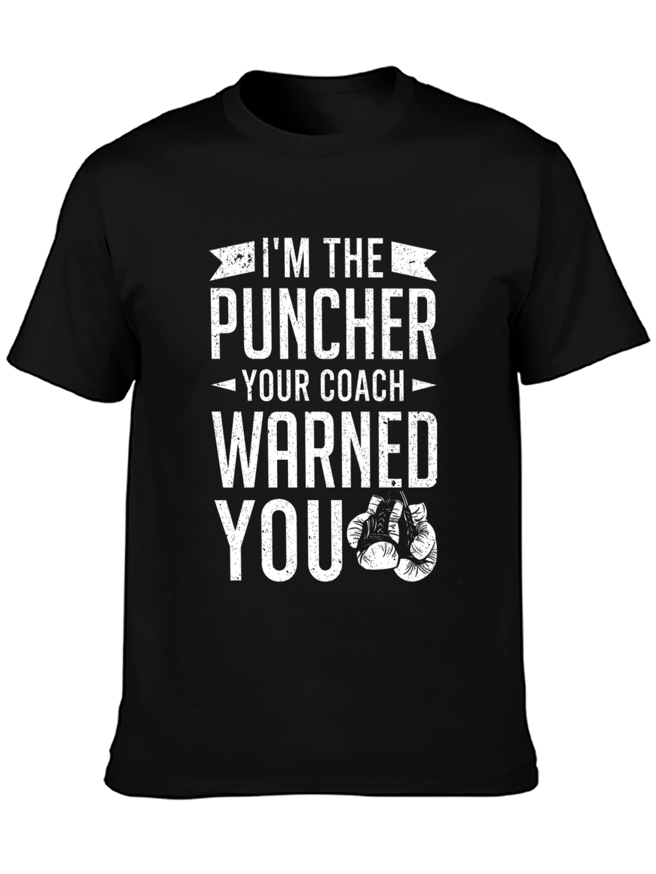 Im The Puncher T-Shirt - Boxing Graphic Tee