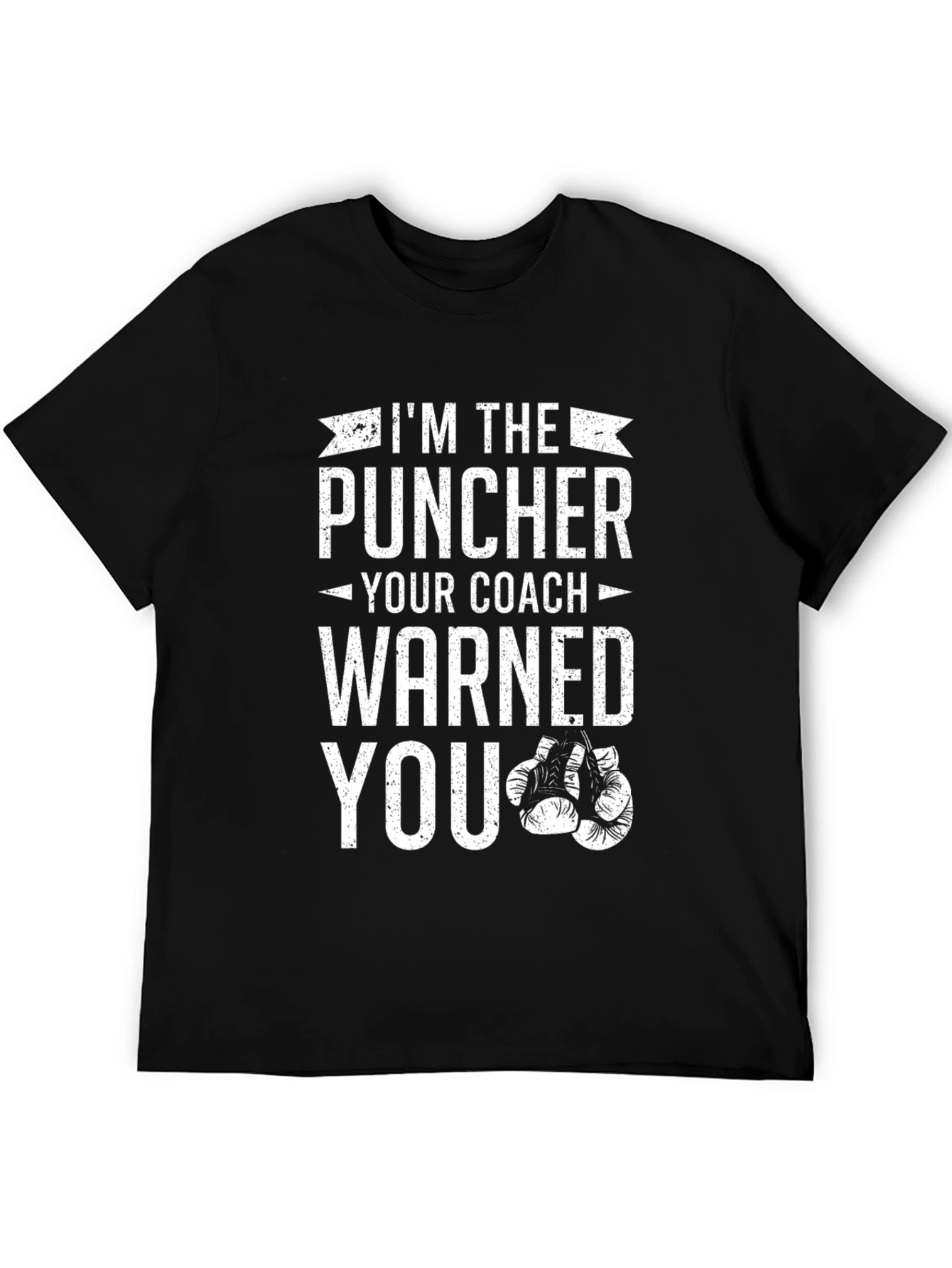 Im The Puncher T-Shirt - Boxing Graphic Tee