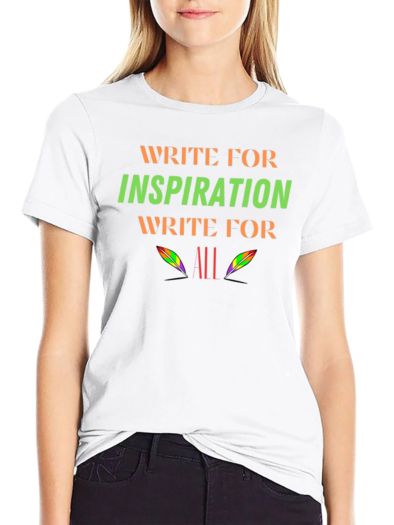 Inspirational Writer T-Shirt - Write for All