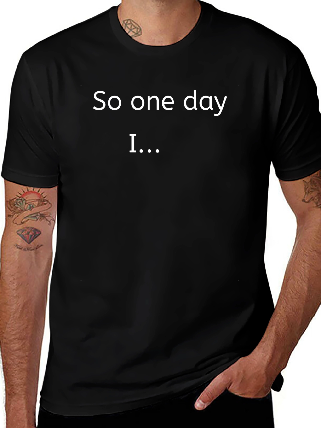 So One Day I... T-Shirt Black