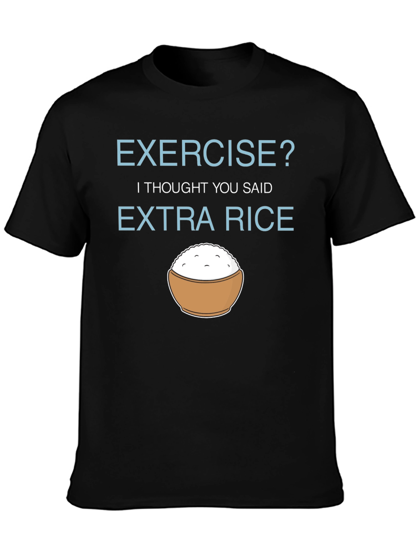 Extra Rice Funny Graphic T-Shirt