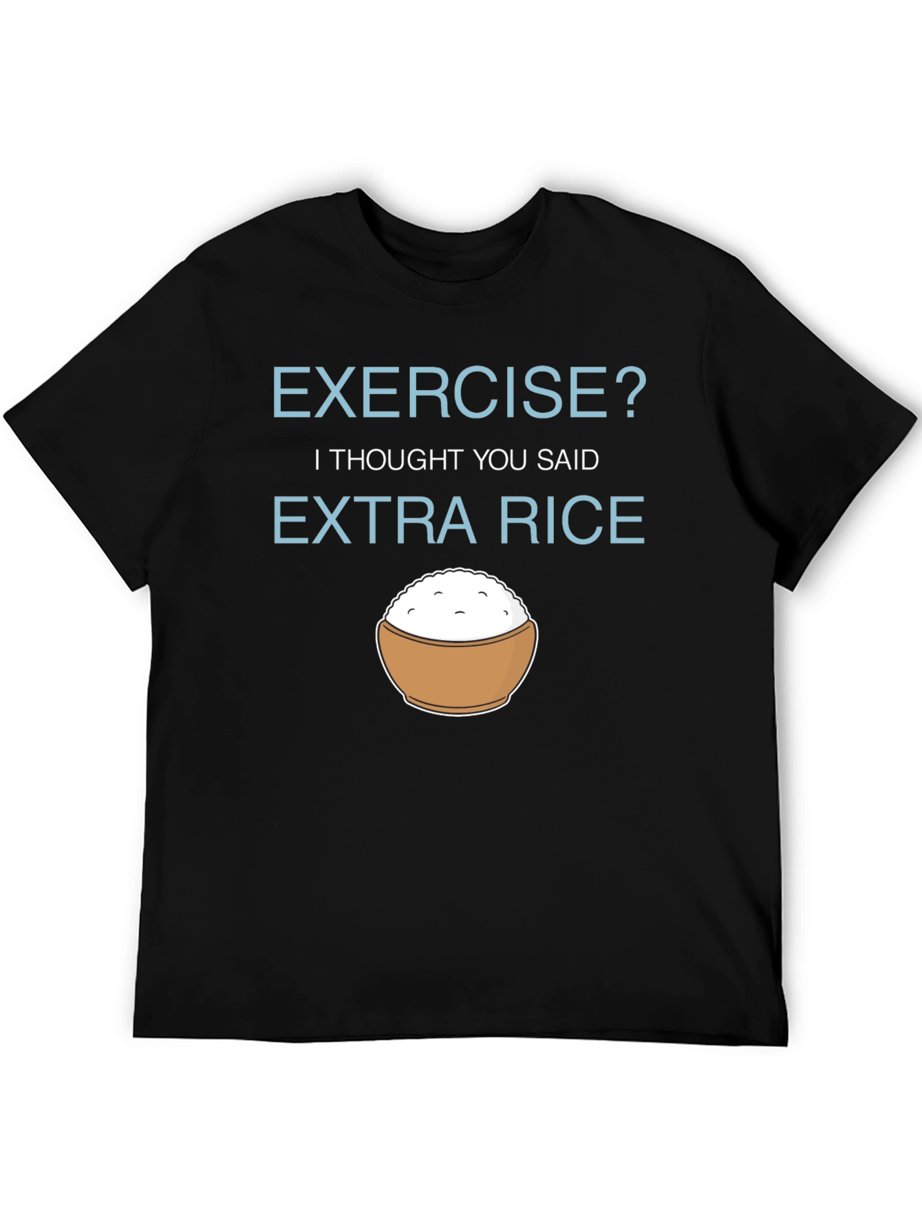 Extra Rice Funny Graphic T-Shirt