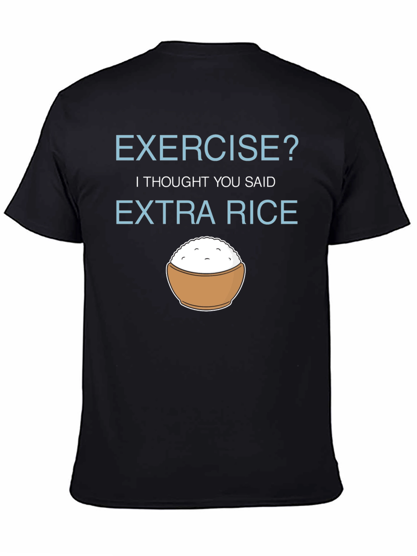 Extra Rice Funny Graphic T-Shirt
