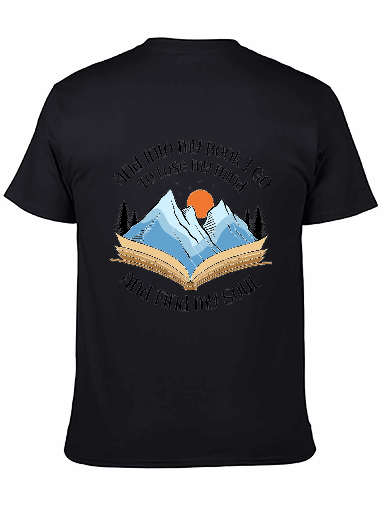 Book Lover Tee: Lose Your Mind Find Your Soul
