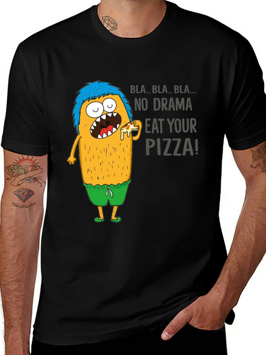 Eat Your Pizza T-Shirt - Funny Graphic Tee