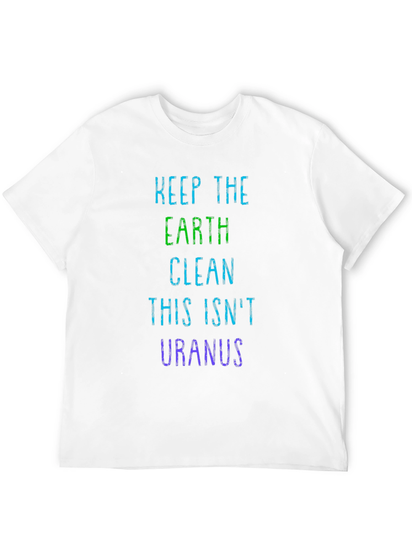 Keep Earth Clean T-Shirt - Eco Friendly