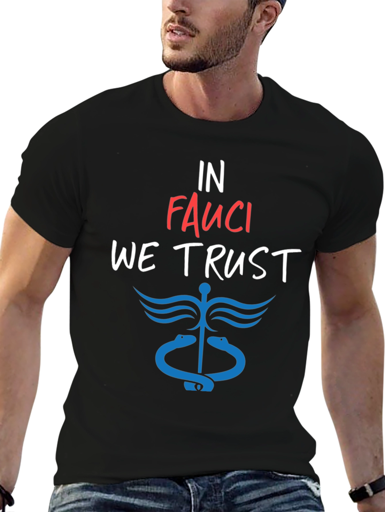 In Fauci We Trust T-Shirt