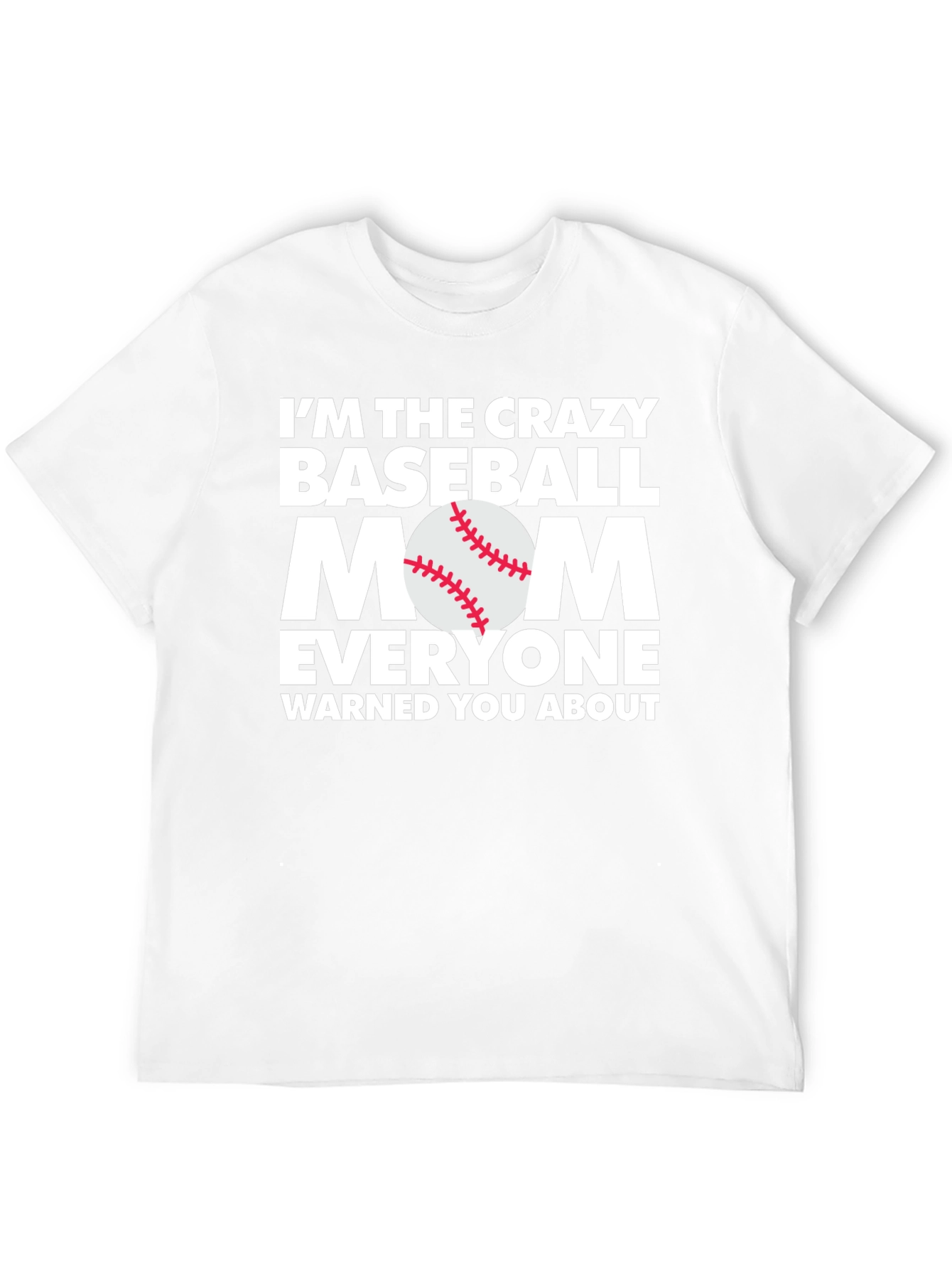 Crazy Baseball Mom Tee - Funny Game Day T-Shirt