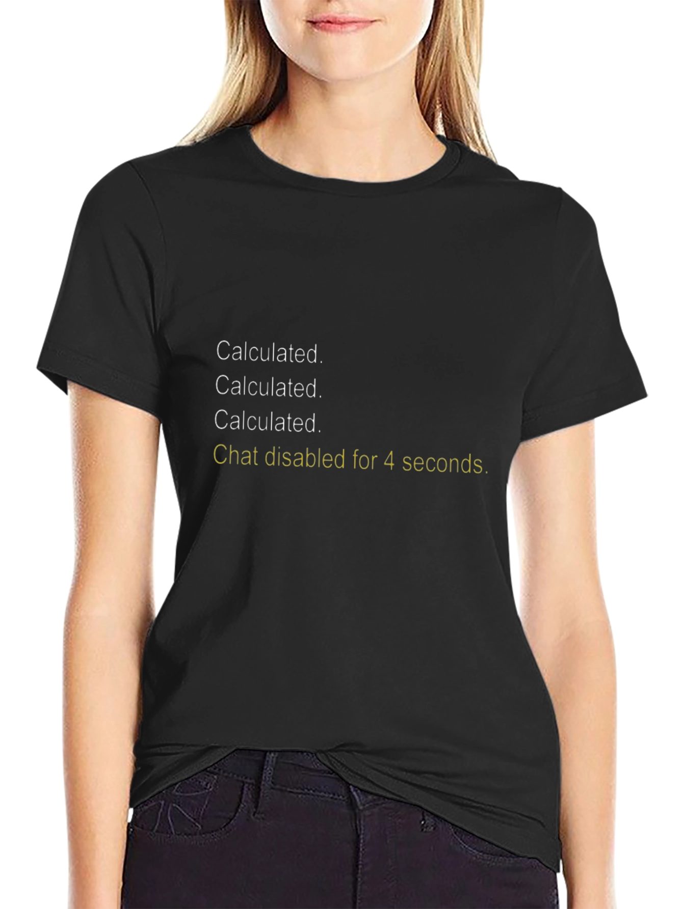 Calculated Chat Disabled T-Shirt