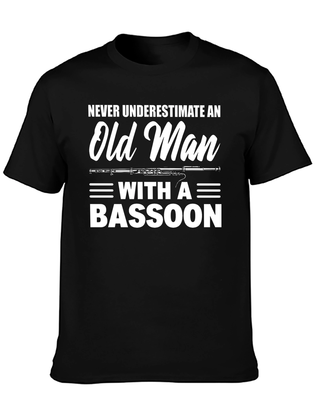 Old Man Bassoon T-Shirt - Musician Humor Tee