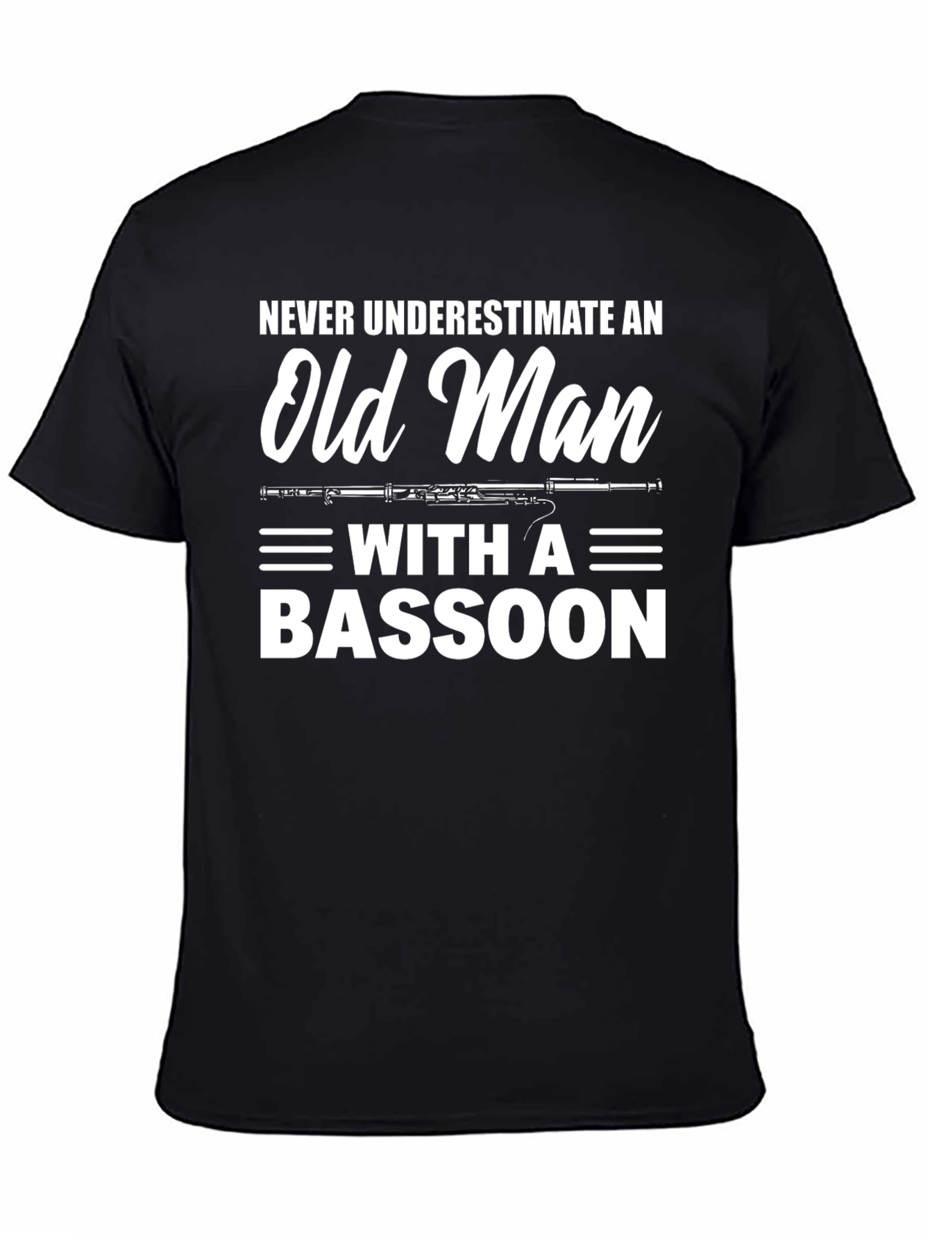 Old Man Bassoon T-Shirt - Musician Humor Tee