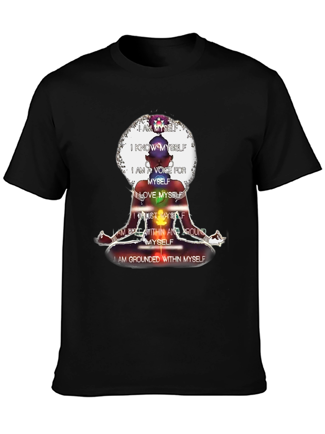 Affirmation T-Shirt - Chakra Meditation Design