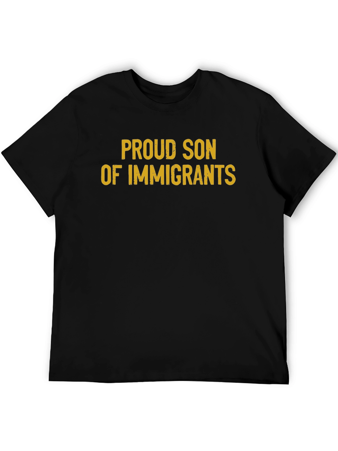 Proud Son of Immigrants Black T-Shirt